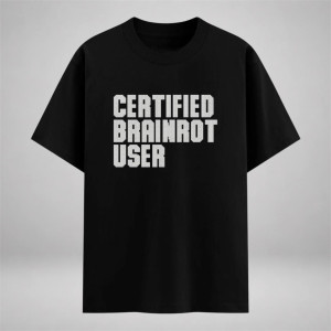 Certified brainrot user "Сертифицированный потребитель бредового контента"